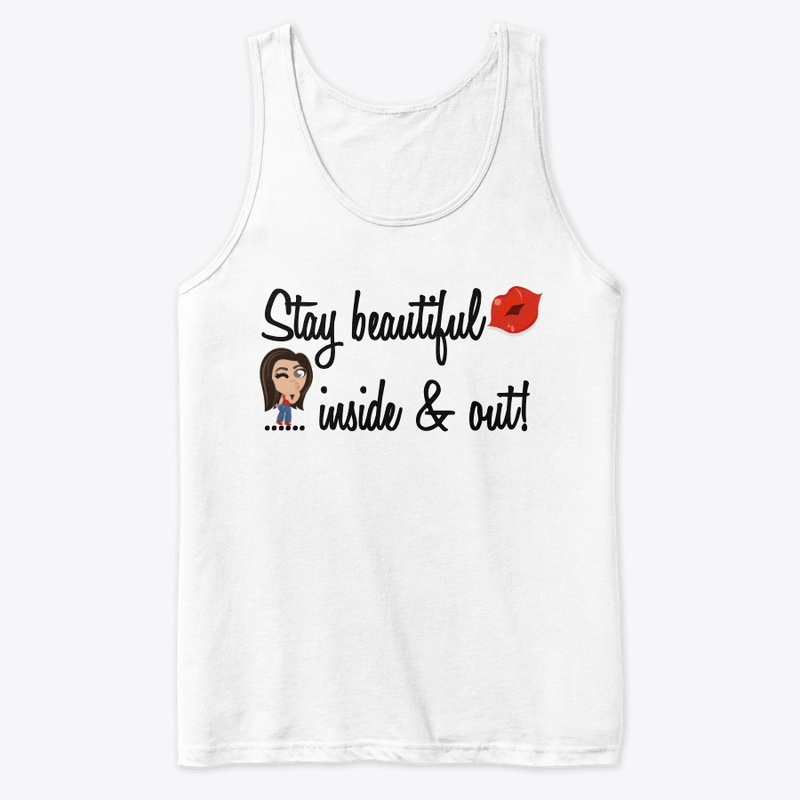 Stay beautiful 