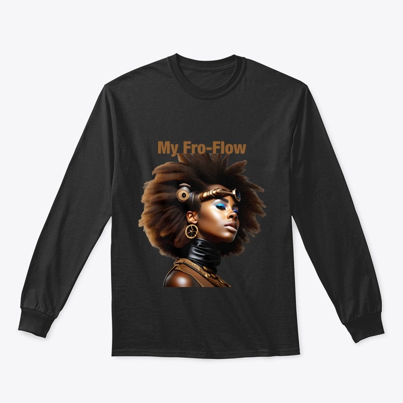 My Fro Flow Black girl magic.