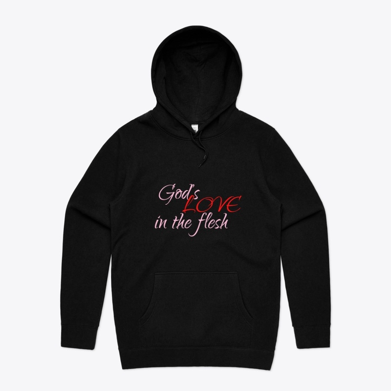 God's LOVE in the flesh