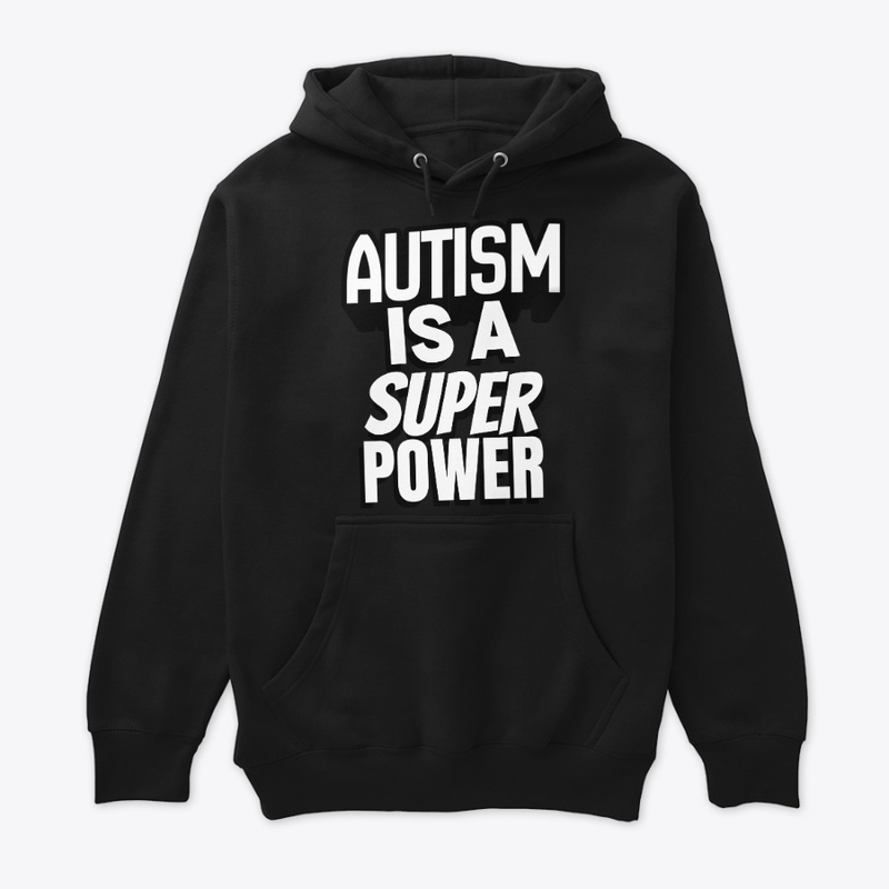 Autism Is A SuperPower