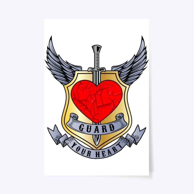 Guarding your  heart