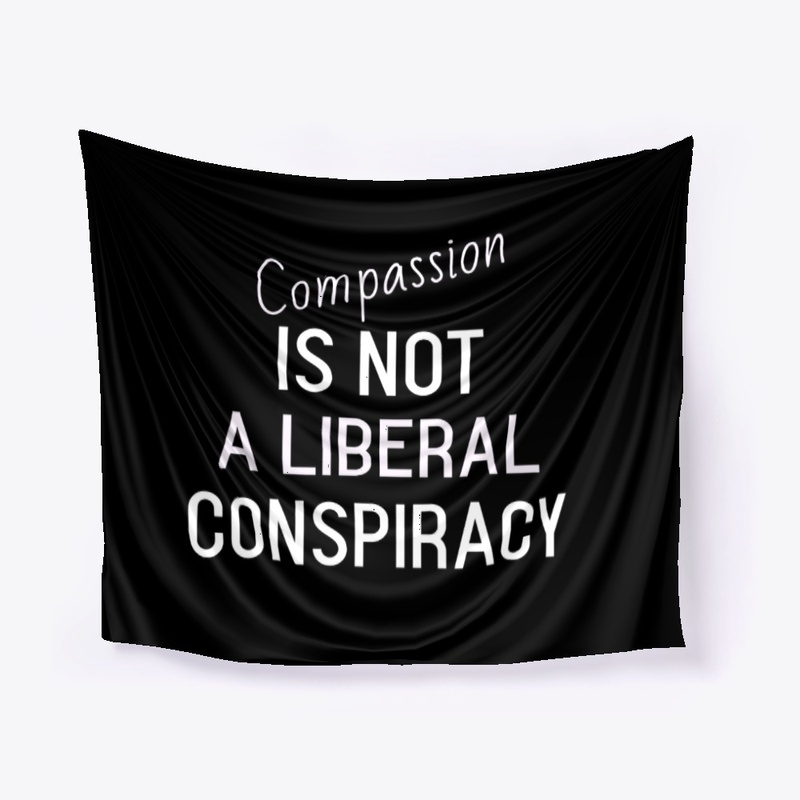Compassion Is Not a Liberal Conspiracy