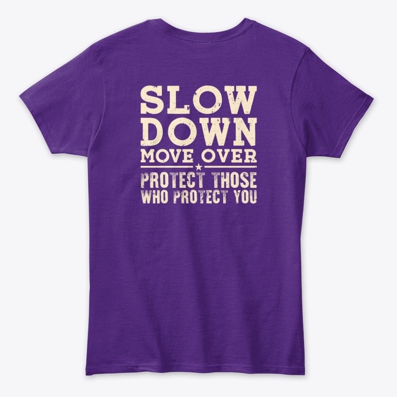Move Over Awareness Shirt