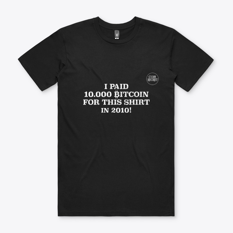 I paid 10.000 btc for this shirt