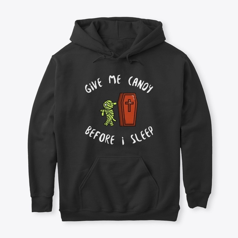 Give Me Candy Before I Sleep