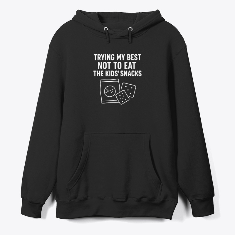 Trying Not to Eat the Kids’ Snacks Tee