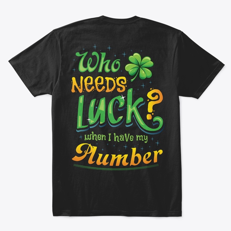 Lucky Plumber Shirt