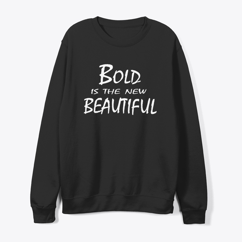 Bold is the New Beautiful