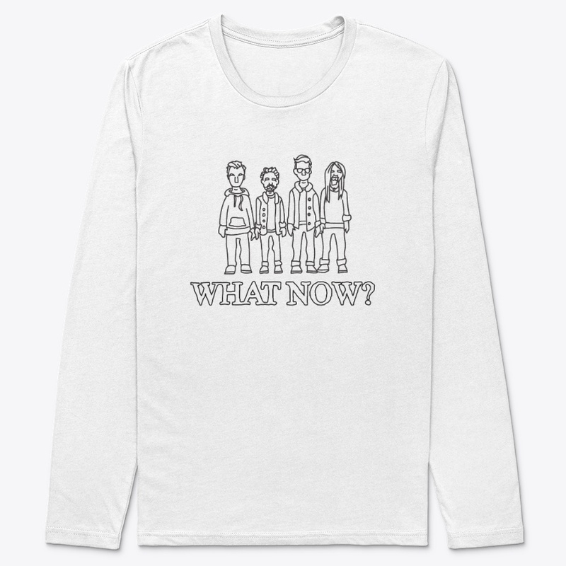 What Now? "Line Boys" - White