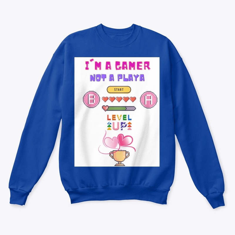 Im a Gamer not a Playa