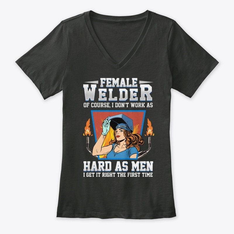 Funny Welder Girl Gift Don't Work Hard