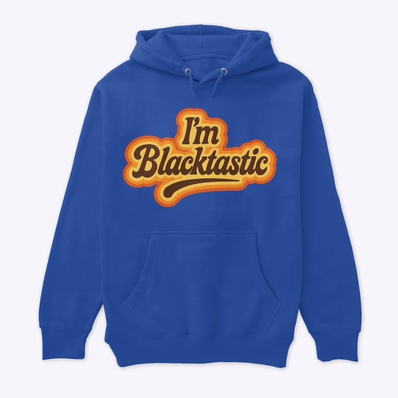 Im Blacktastic 