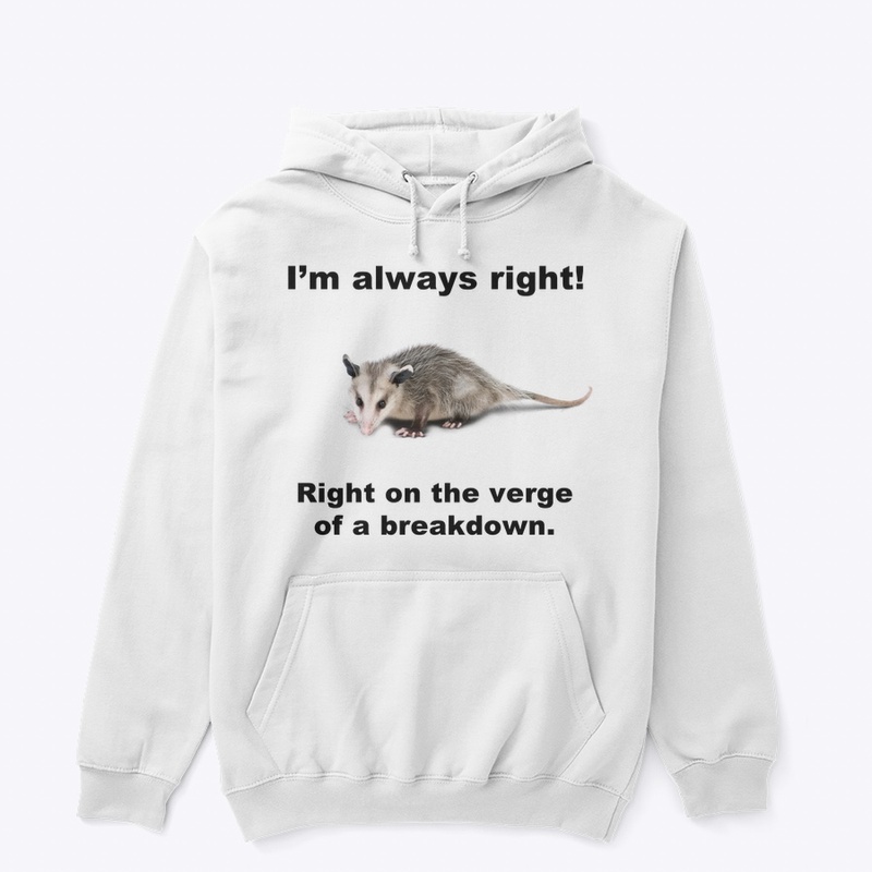 ALWAYS RIGHT! ᘛ⁐̤ᕐᐷ