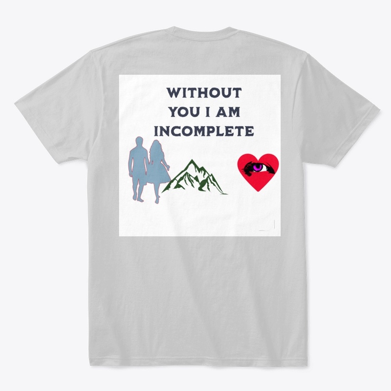 without you i am incomplete