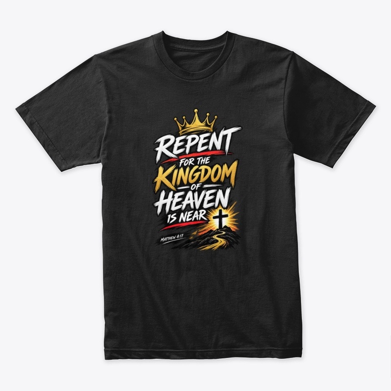 Repent For the Kingdom