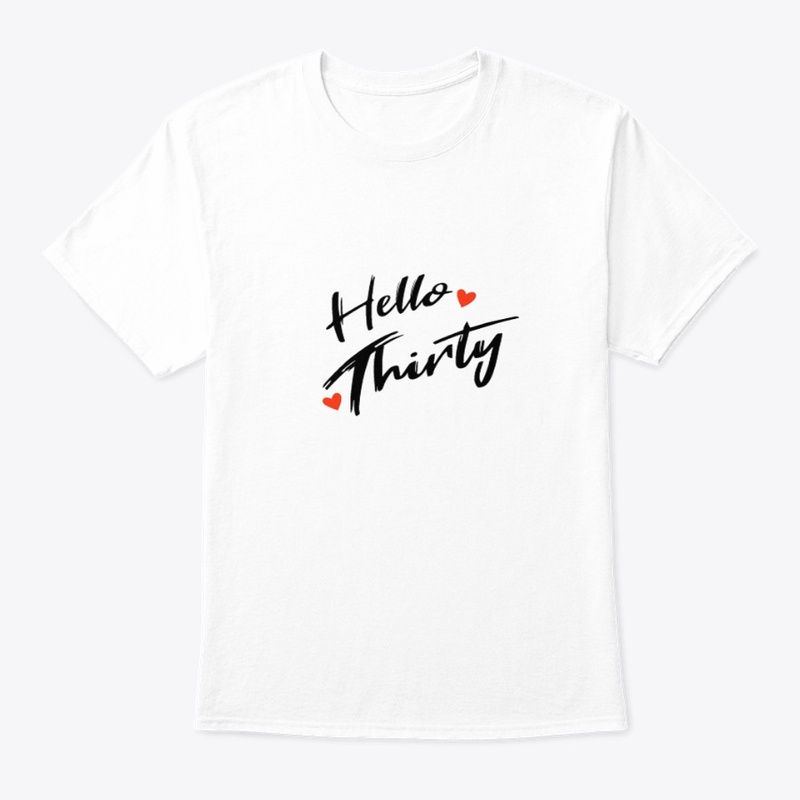hello thirty 
