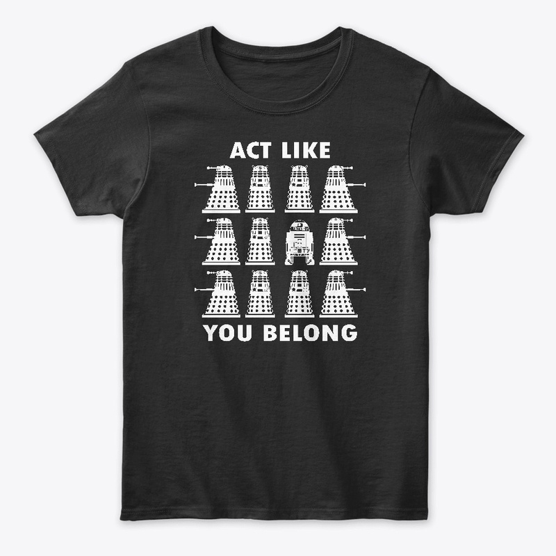 Act Like You Belong - White