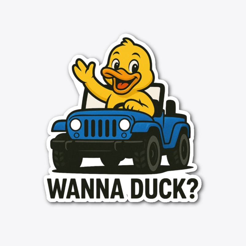 Wanna Duck? 