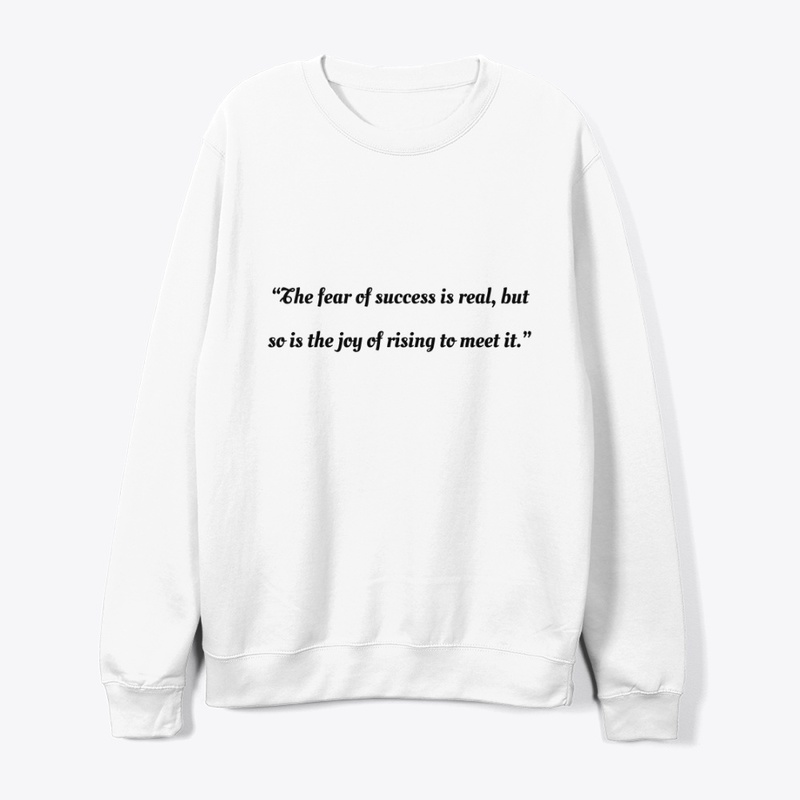 Overcoming the Fear of Success Quote
