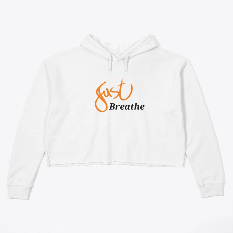 Just BREATHE