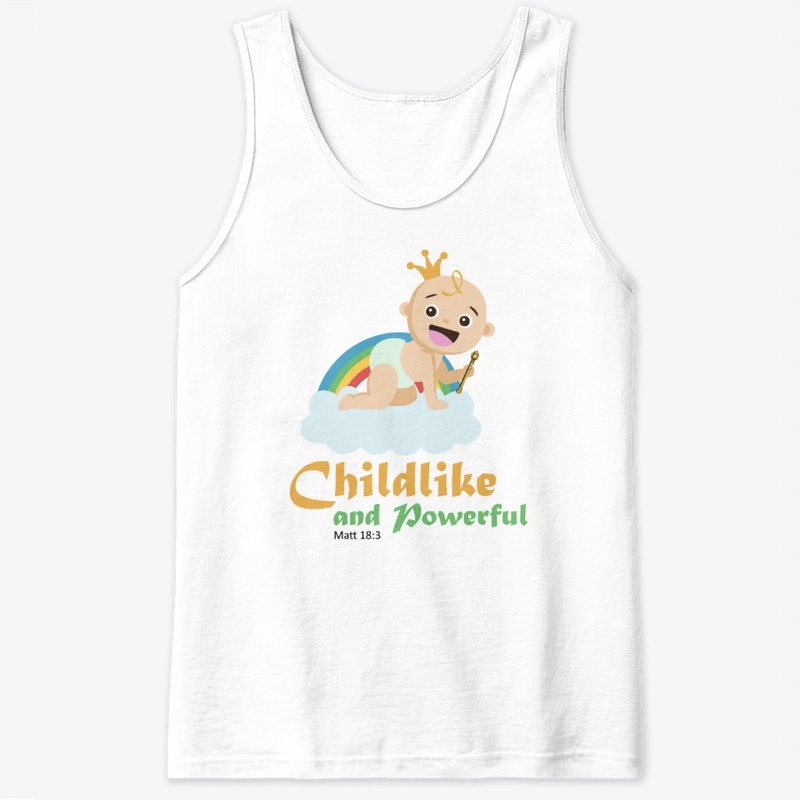 Childlike and Powerful