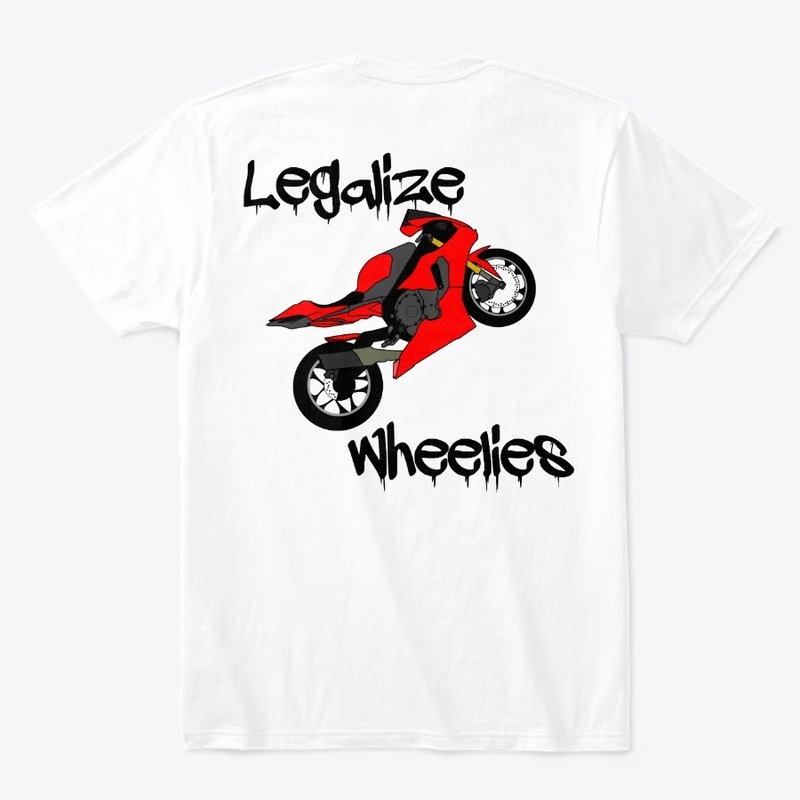 Legalize Wheelies