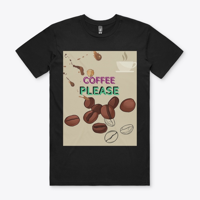 Coffee please.