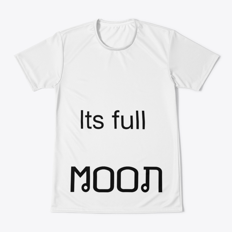 ITS FULL MOON