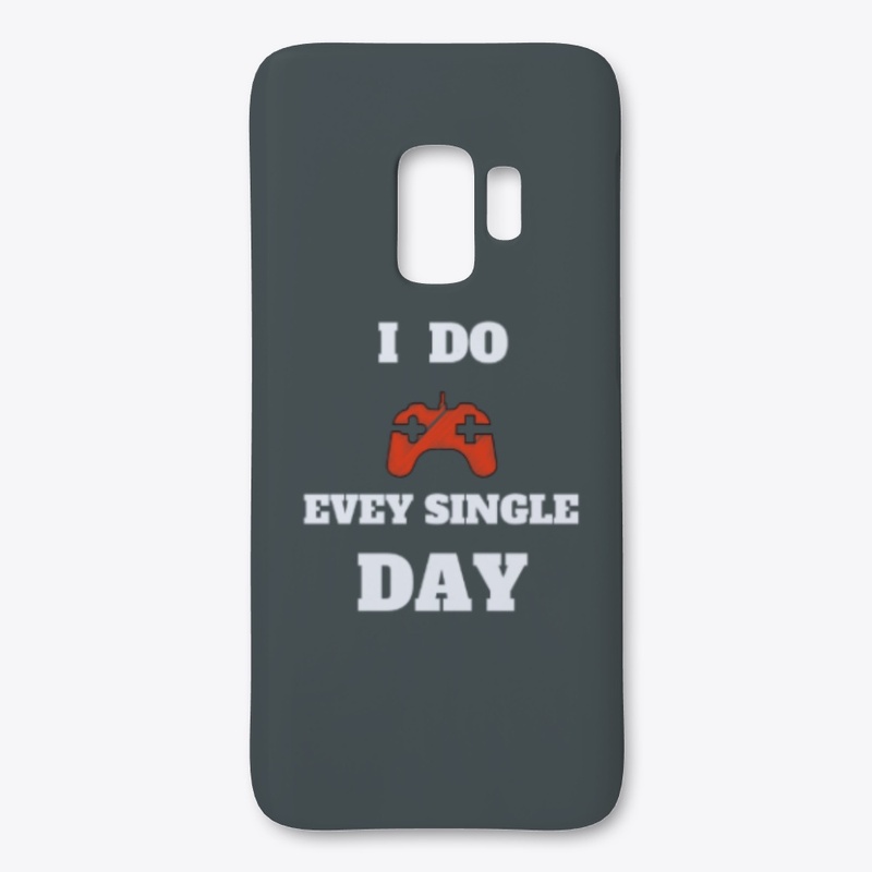 gaming every day, for gamers T-shirt.