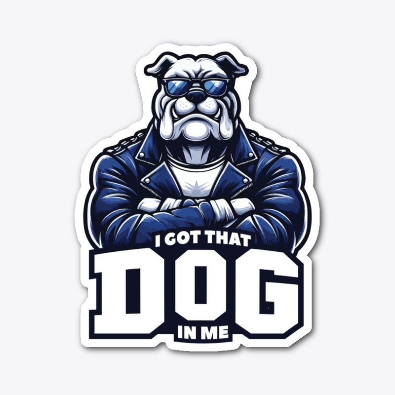 Bulldogs "Dog In Me" Design
