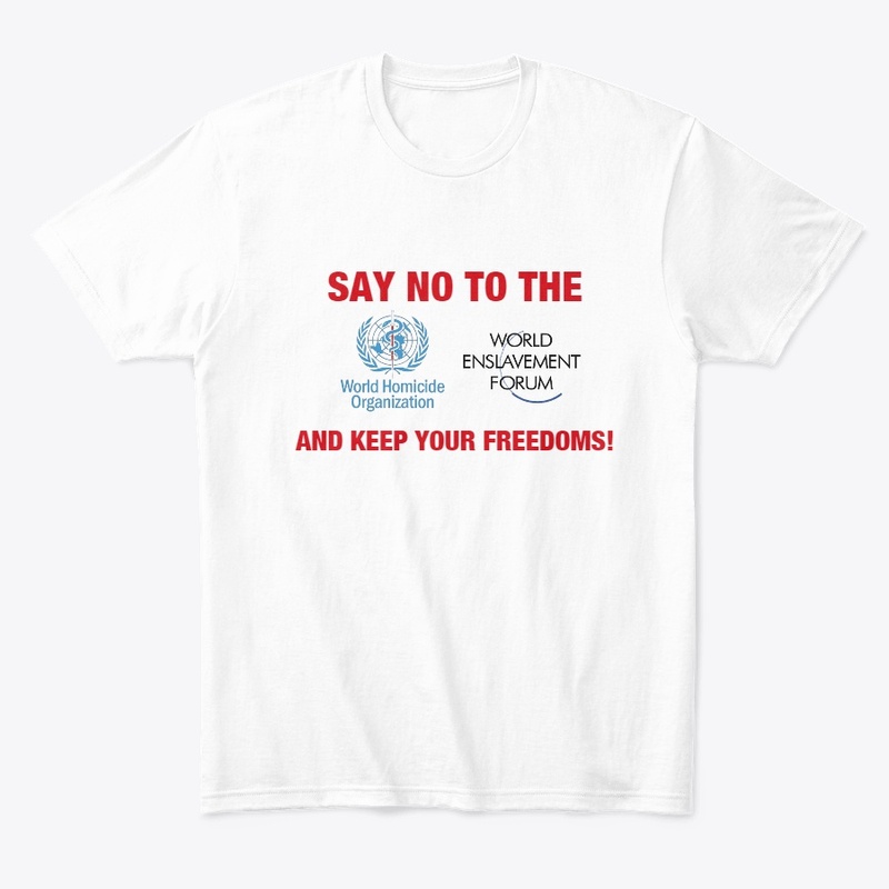 Say NO to the WHO and WEF