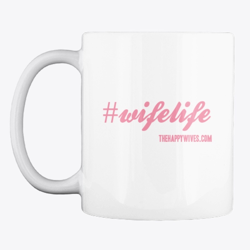 #wifelife