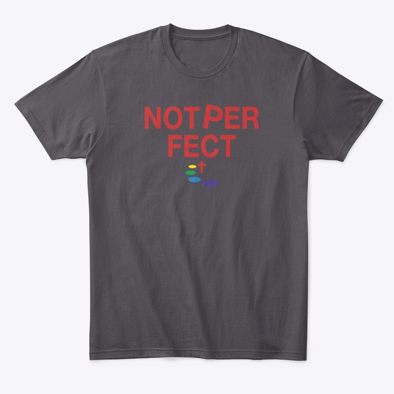 #NOTPERFECT