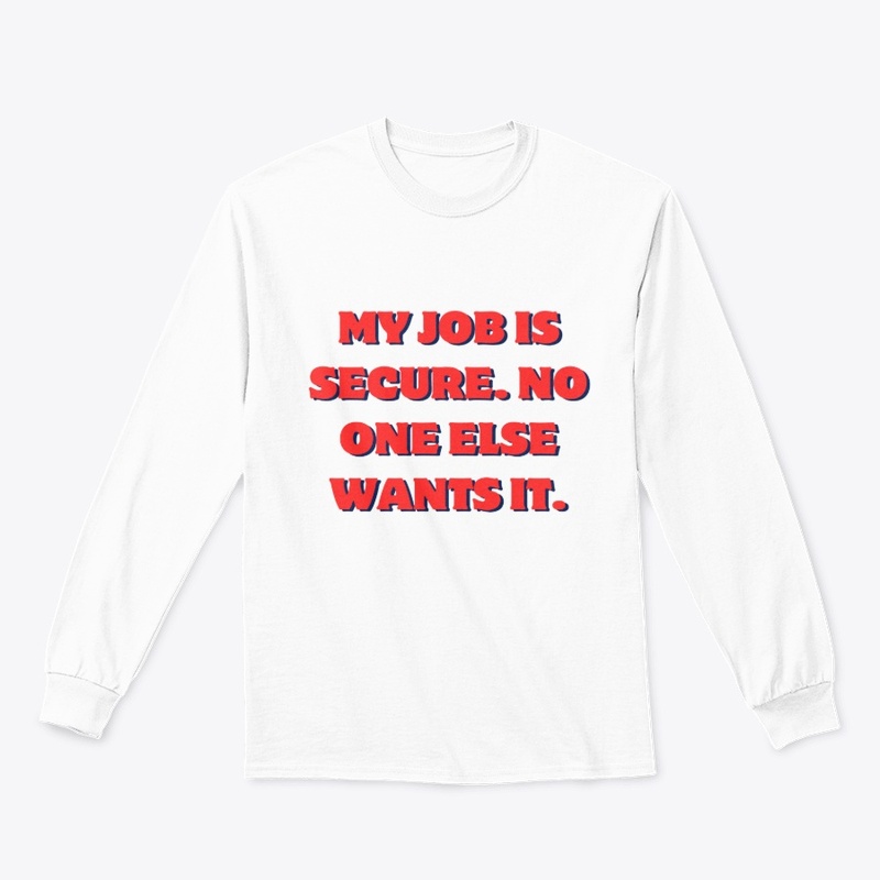 Mondays Should Be Optional" T-Shirt