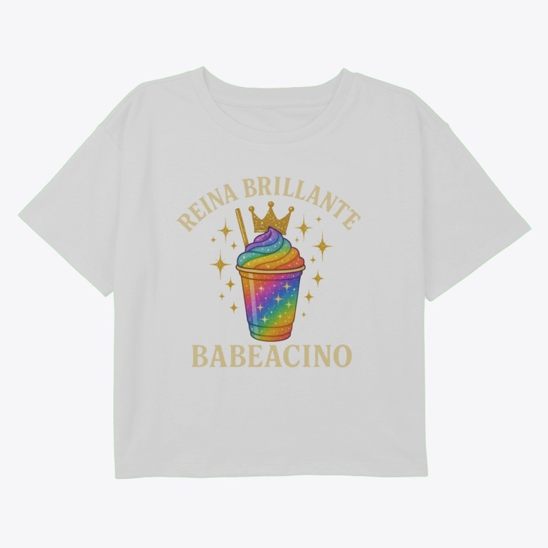 Reina Brillante Babeacino