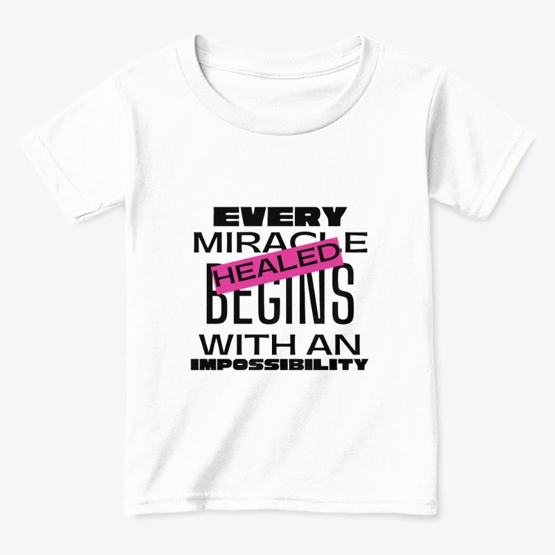 Every Miracle | Healed (Black Font)
