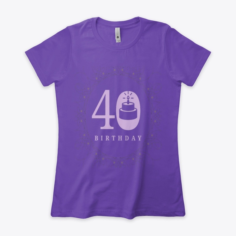 40 BIRTHDAY