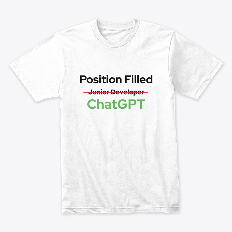 “Position Filled” ChatGPT”