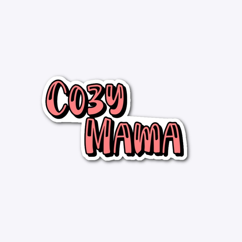 Cozy Mama Merch