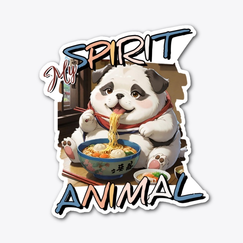 My Spirit Animal funny anime style print