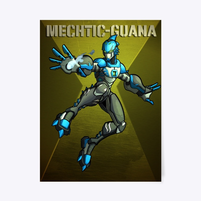 Mechtic-Guana POSTER