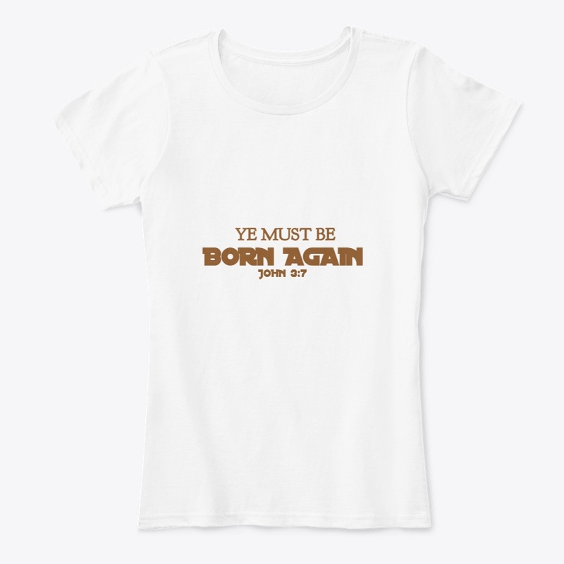 YE MUST BE BORN AGAIN