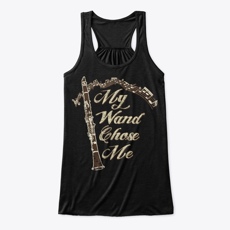 Clarinet Lover Gift My Wand Chose Me