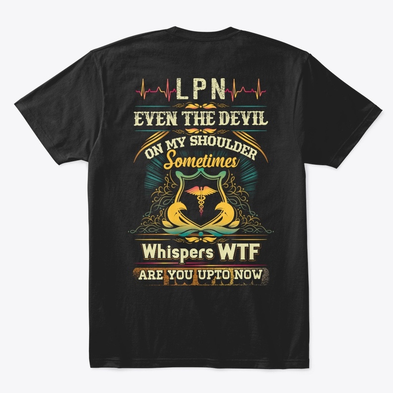 LPN Devil On My Shoulder Whispers 