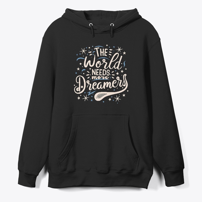 The world needs more dreamers T-shirt