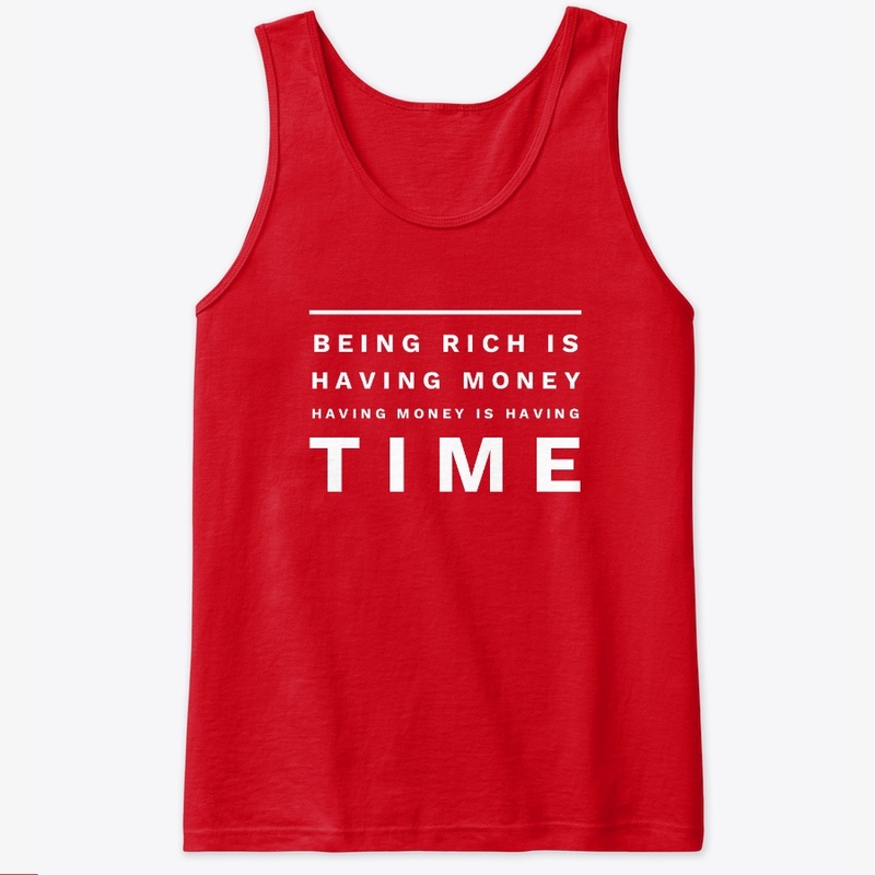 Being Rich Is Having Money