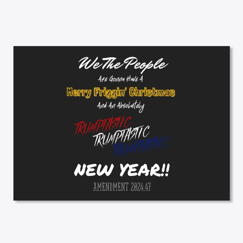 Merry Christmas and Trumptastic New Year