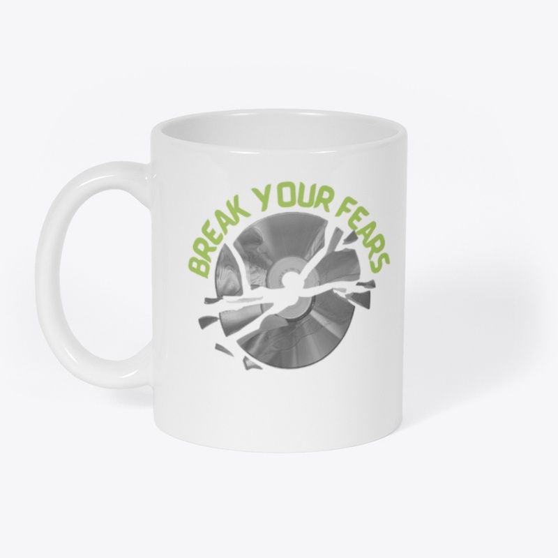 Break Your Fears
