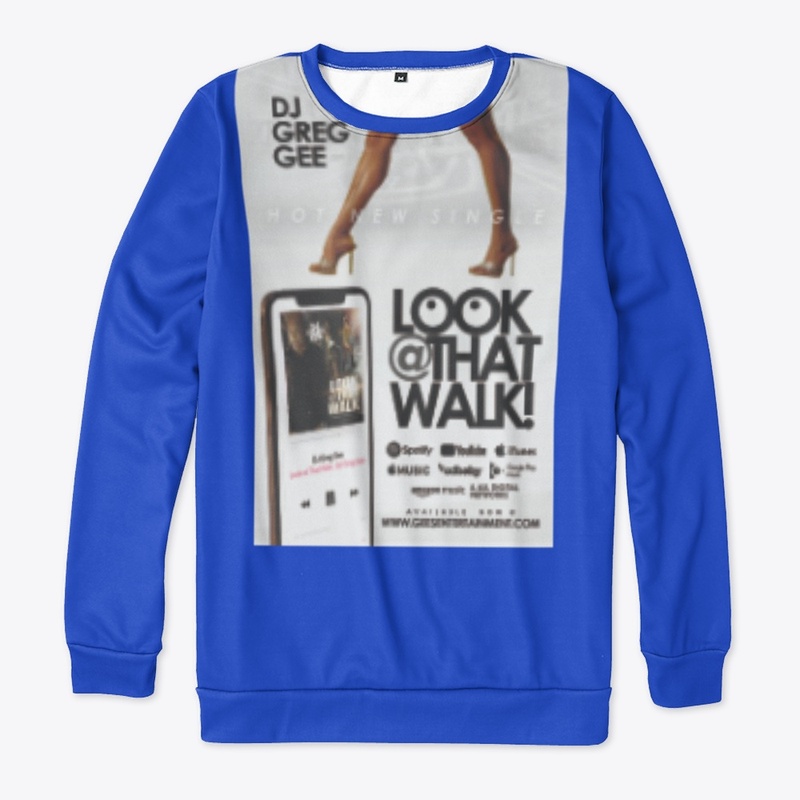 Dj Greg Gee Look At That Walk