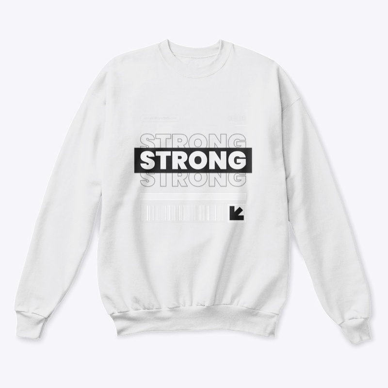 “Strong” Unisex Crewneck Sweatshirt